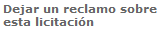 Dejar un reclamo sobre esta licitación